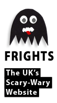Frights: Ghosts, UK Haunted Houses and Paranormal Activity